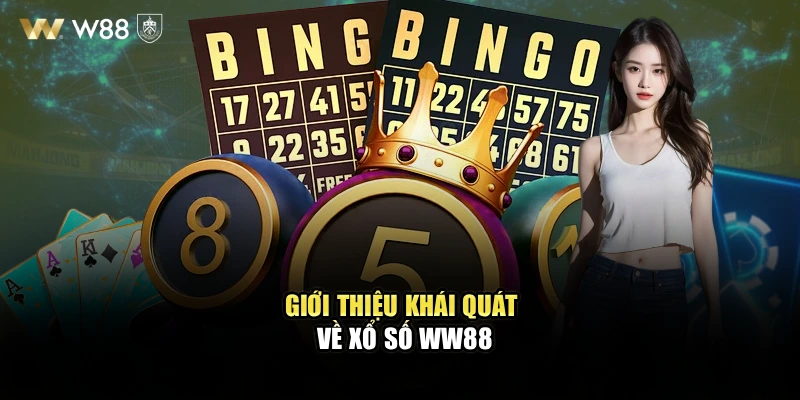 Giới thiệu khái quát về xổ số WW88